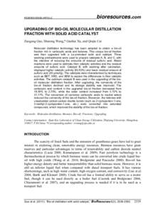 PEER-REVIEWED ARTICLE  bioresources.com UPGRADING OF BIO-OIL MOLECULAR DISTILLATION FRACTION WITH SOLID ACID CATALYST