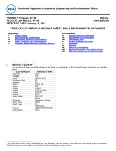 Worldwide Regulatory Compliance Engineering and Environmental Affairs  PRODUCT: Projector 1410X REGULATORY MODEL: 1410X EFFECTIVE DATE: January 11, 2011