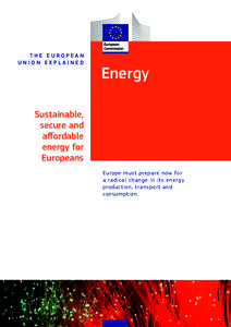 THE EUROPEAN UNION EXPLAINED Energy  Sustainable,