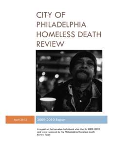 CITY OF PHILADELPHIA HOMELESS DEATH REVIEW