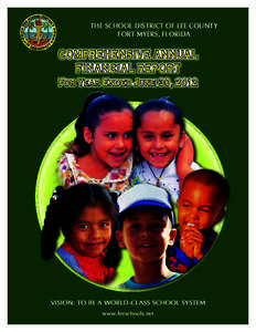 THE SCHOOL DISTRICT OF LEE COUNTY FORT MYERS, FLORIDA COMPREHENSIVE ANNUAL FINANCIAL REPORT For Year Ended June 30, 2012