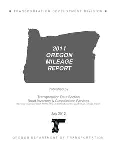  TRANSPORTATION DEVELOPMENT DIVISION   201 OREGON MILEAGE REPORT