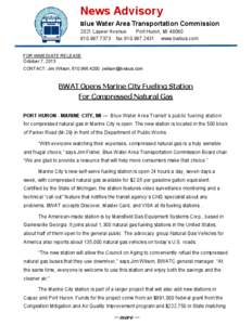 News Advisory Blue Water Area Transportation Commission 2021 Lapeer Avenue Port Huron, MI[removed]7373 fax[removed]www.bwbus.com FOR IMMEDIATE RELEASE