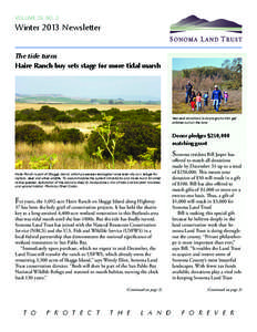 VOLUME 39, NO. 3  Winter 2013 Newsletter The tide turns Haire Ranch buy sets stage for more tidal marsh