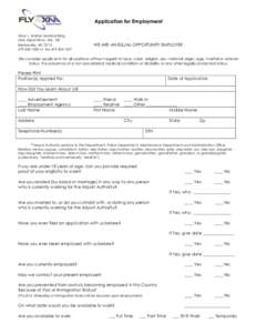 Application for Employment Alice L. Walton Terminal Bldg. One Airport Blvd., Ste. 100 Bentonville, AR[removed]1000 x7 fax[removed]