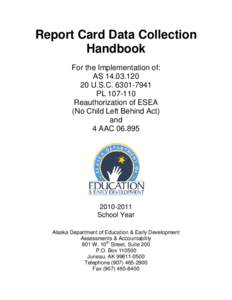 Report Card Data Collection Handbook For the Implementation of: AS[removed]U.S.C[removed]PL[removed]