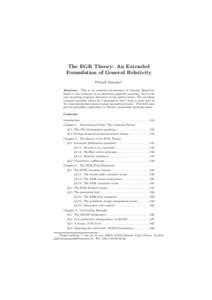 The EGR Theory: An Extended Formulation of General Relativity Patrick Marquet∗ Abstract: This is an extended formulation of General Relativity based on the existence of an additional segment curvature, due to the non-v