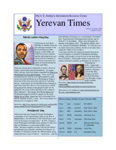 The U.S. Embassy Information Resource Center  Yerevan Times January– February, 2010 Volume 6, Issue 1