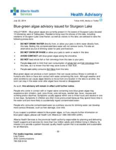 Health Advisory July 22, 2014 Follow AHS_Media on Twitter  Blue-green algae advisory issued for Sturgeon Lake
