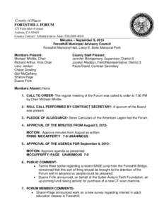 County of Placer FORESTHILL FORUM 175 Fulweiler Avenue Auburn, CA[removed]County Contact: Administrative Aide[removed]Minutes – September 9, 2013