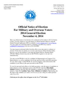 CLARION COUNTY BOARD OF ELECTIONS  PUBLIC INFORMATION G. Butch Campbell, Chairman Wayne R. Brosius
