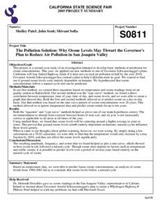 CALIFORNIA STATE SCIENCE FAIR 2005 PROJECT SUMMARY Name(s)  Shelley Patel; John Scott; Shivani Softa