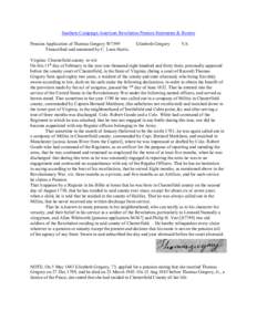 Southern Campaign American Revolution Pension Statements & Rosters Pension Application of Thomas Gregory W7599 Transcribed and annotated by C. Leon Harris. Elizabeth Gregory