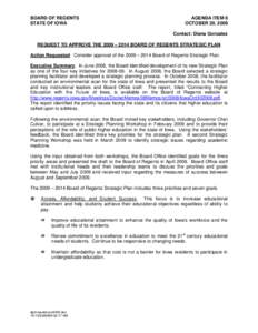 Education in the United States / American Association of State Colleges and Universities / Education in New York / Regents Examinations / Benjamin Allen / Oklahoma State System of Higher Education / Oklahoma State Regents for Higher Education / Iowa / North Central Association of Colleges and Schools / Association of Public and Land-Grant Universities