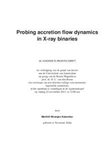 Probing accretion flow dynamics in X-ray binaries ACADEMISCH PROEFSCHRIFT  ter verkrijging van de graad van doctor