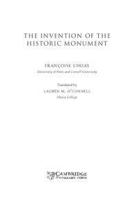 The Invention of the Historic Monument