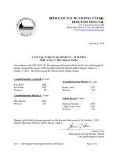 OFFICE OF THE MUNICIPAL CLERK/ ELECTION OFFICIAL 155 S. Seward St., Room 202 Phone: ([removed]Fax: ([removed]eMail: [removed]