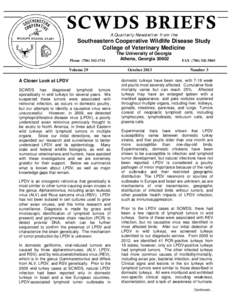 SCWDS BRIEFS A Quarterly Newsletter from the Southeastern Cooperative Wildlife Disease Study College of Veterinary Medicine Phone[removed]