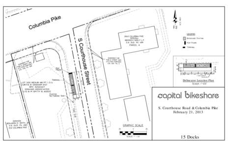 LEGEND  Delineator Location Plan S. Courthouse Road & Columbia Pike February 21, 2013