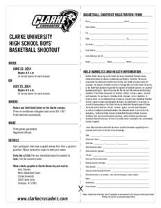 basketball SHOOTOUT Registration Form Name_________________________________School ___________________ Home Address ___________________________________________________ City ________________________________________________