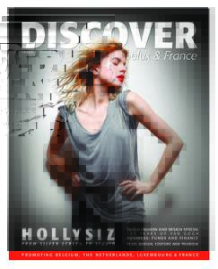 1_DiscoverBenelux_Issue19_July_2015_Q9_Scan Magazine:56 Page 1  I S S U E 1 9 | J U LYH O L LY S I Z F R O M S I LV E R S C R E E N T O S T U D I O