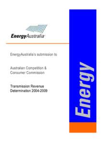 EnergyAustralia’s submission to Australian Competition & Consumer Commission Transmission Revenue Determination[removed]