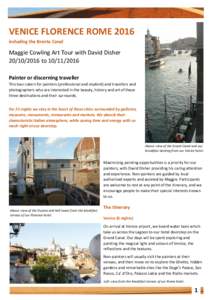 VENICE FLORENCE ROME 2016 including the Brenta Canal Maggie Cowling Art Tour with David Disher[removed]to[removed]Painter or discerning traveller