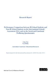    Research Report Performance Comparison between IB School Students and Non-IB School Students on the International Schools’