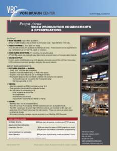 Propst Arena VIDEO PRODUCTION REQUIREMENTS 		 & SPECIFICATIONS