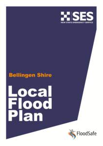 Bellingen Shire  BELLINGEN SHIRE FLOOD EMERGENCY SUB PLAN A Sub-Plan of the Bellingen Shire Council Local Emergency Management Plan (EMPLAN)