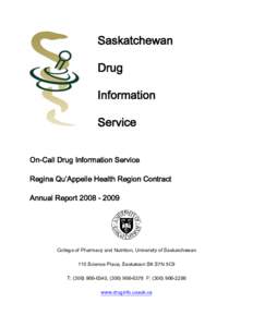 Saskatchewan Drug Information Service On-Call Drug Information Service Regina Qu’Appelle Health Region Contract