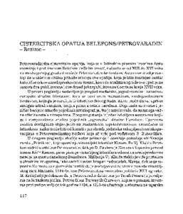 CISTERCITSKA OPATIJA BELEFONS/PETROVARADIN - Rezime Petrovaradinska cistercitska opatija, koja se u latinskim pisanim izvorima cesto spominje i pod imenom Belefons /=Belin izvor/, nalazila se od X I I I do X V I veka