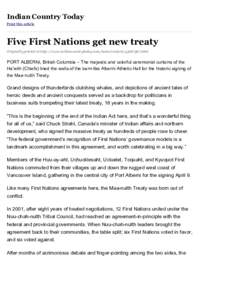 Indian Country Today Print this article Five First Nations get new treaty Originally printed at http://www.indiancountrytoday.com/home/content[removed]html