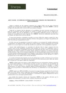 Communiqué  Mercredi 16 février 2005 ARLIT (NIGER) : DE SERIEUSES INTERROGATIONS SUR L’ORIGINE DES PROBLEMES DE SANTE SUBSISTENT
