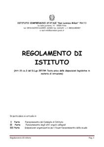 ISTITUTO COMPRENSIVO STATALE “Don Lorenzo Milani” PRATO via delle gardenie, Prato telfax – c.fe-mail:  REGOLAMENTO DI