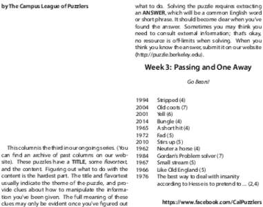 by The Campus League of Puzzlers Solution to FLAGGED VERSES: Each line is a full verse from the King James Version of the Bible. Bible verses are often cited as “Book chapter:verse”, e.g. Judges 6:37. All of the chap