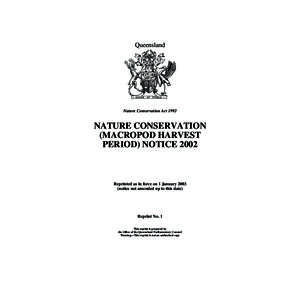 Queensland  Nature Conservation Act 1992 NATURE CONSERVATION (MACROPOD HARVEST