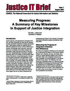 Issue 1 August 2003 SEARCH, The National Consortium for Justice Information and Statistics  Measuring Progress: