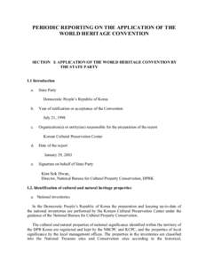 Section I: National Periodic Report on the Application of the World Heritage Convention in the Democratic People's Republic of Korea, 2003
