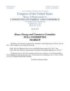 FRED UPTON CHAIRMAN HENRY A. WAXMAN RANKING MEMBER ONE HUNDRED THIRTEENTH CONGRESS