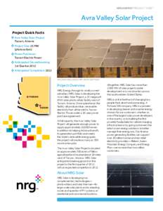NRG ENERGY PRODUCT SHEET  Avra Valley Solar Project Project Quick Facts •	 Avra Valley Solar Project Tucson, Arizona