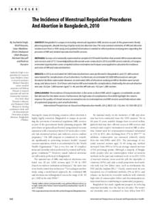 The Incidence of Menstrual Regulation Procedures and Abortion in Bangladesh, 2010