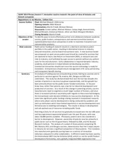 GVIRF 2014 Plenary Session 7: Innovative vaccine research: the point of view of industry and biotech companies Rapporteurs: A. ter Meulen, Colleen Sico Session Outline Chair: Michael Mowatt, Odile Leroy Opening remarks: 