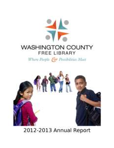 Annual Report  Report from the Director As this reporting year comes to a close, we are in final preparations to move back to the newly renovated and expanded central library now named the Alice Virginia and D