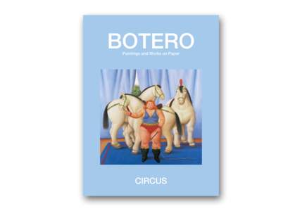 BOTERO Paintings and Works on Paper CIRCUS  P5