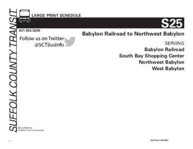 SUFFOLK COUNTY TRANSIT  LARGE PRINT SCHEDULE www.sct-bus.org[removed]