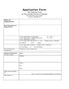 Application Form The Healing Fund of The United Church of Canada[removed]Bloor Street West, Toronto, ON M8X 2Y4