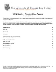    	
   VPN	
  Guide	
  –	
  Remote	
  Data	
  Access	
   Last	
  edited	
  [removed]	
  