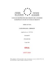 European Convention on Human Rights / Constitution of South Africa / Constitutional Court of South Africa / Article 14 of the European Convention on Human Rights / Article 8 of the European Convention on Human Rights / Law / Article 6 of the European Convention on Human Rights