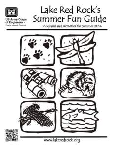 Lake Red Rock’s Summer Fun Guide Programs and Activities for Summer 2014 www.lakeredrock.org